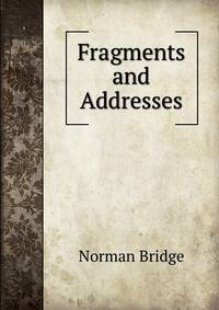 Fragments and Addresses