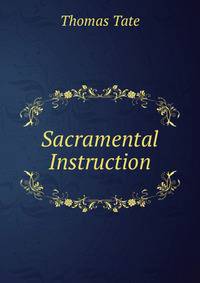 Sacramental Instruction
