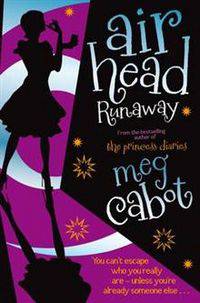 Runaway (Airhead Series #3)