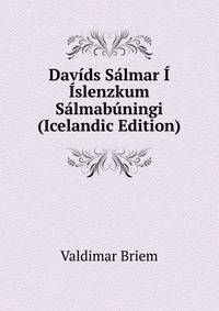 Davids Salmar I Islenzkum Salmabuningi (Icelandic Edition)
