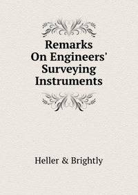 Remarks On Engineers' Surveying Instruments