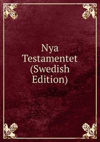 Nya Testamentet (Swedish Edition)