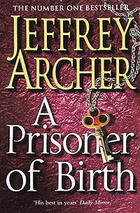 Prisoner of Birth. Archer / Узник родства