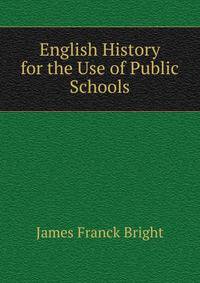 English History for the Use of Public Schools