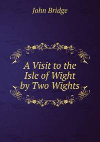 A Visit to the Isle of Wight by Two Wights