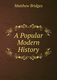 A Popular Modern History