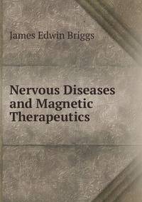 Nervous Diseases and Magnetic Therapeutics
