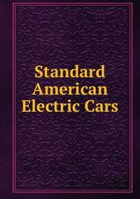 Standard American Electric Cars