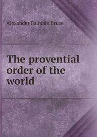 The provential order of the world