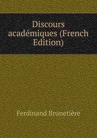 Discours academiques (French Edition)