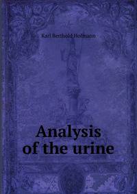 Analysis of the urine