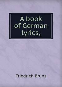 A book of German lyrics;