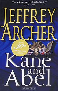 Kane and Abel. Archer J. / Каин и Авель