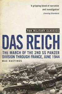 Das Reich: March of 2nd SS Panzer Division Through France, June 19