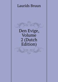 Den Evige, Volume 2 (Dutch Edition)