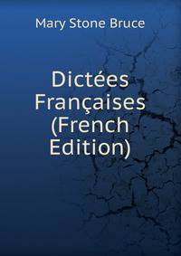 Dictees Francaises (French Edition)