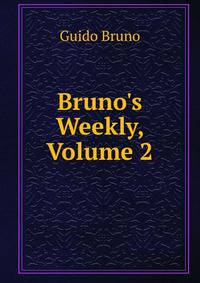 Bruno's Weekly, Volume 2
