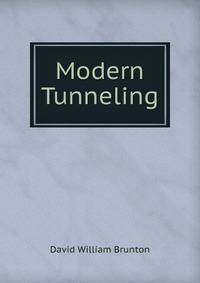 Modern Tunneling