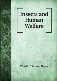 Insects and Human Welfare