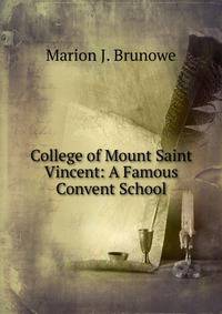 College of Mount Saint Vincent: A Famous Convent School