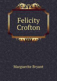 Felicity Crofton