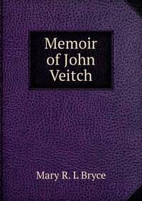 Memoir of John Veitch