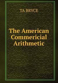 The American Commericial Arithmetic