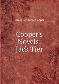 Cooper's Novels: Jack Tier