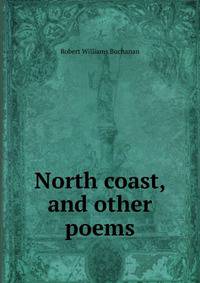 North coast, and other poems