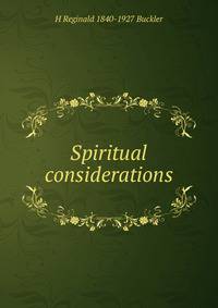 Spiritual considerations