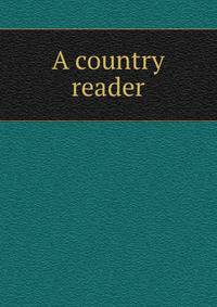 A country reader