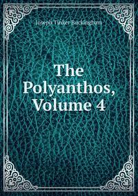 The Polyanthos, Volume 4