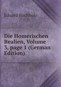 Die Homerischen Realien, Volume 3, page 1 (German Edition)