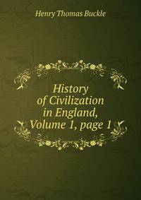 History of Civilization in England, Volume 1, page 1