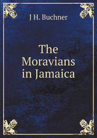 The Moravians in Jamaica