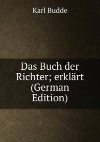 Das Buch der Richter; erklart (German Edition)