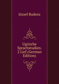 Ugrische Sprachstudien. 2 Lief (German Edition)