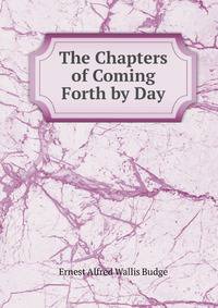 The Chapters of Coming Forth by Day