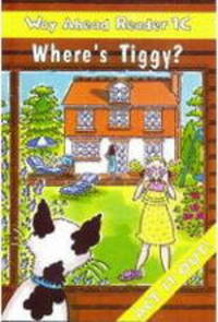 Way Ahead Reader 1C:Where''s Tiggy