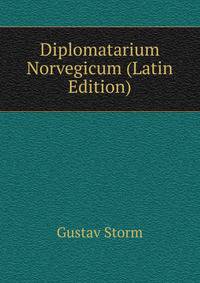 Diplomatarium Norvegicum (Latin Edition)