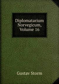 Diplomatarium Norvegicum, Volume 16