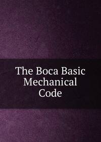 The Boca Basic Mechanical Code