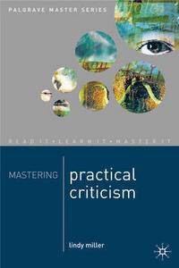 Mastering Practical Criticism