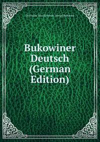 Bukowiner Deutsch (German Edition)