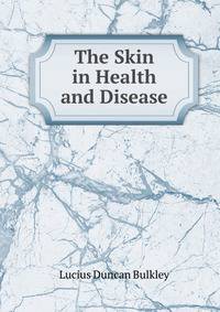 The Skin in Health and Disease