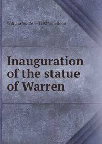 Inauguration of the statue of Warren