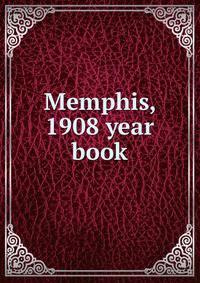 Memphis, 1908 year book
