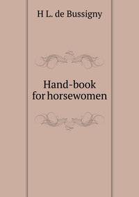 Hand-book for horsewomen