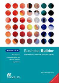 Business Builder. Teacher's Resource Book: Modules 7-9