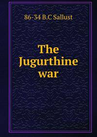The Jugurthine war